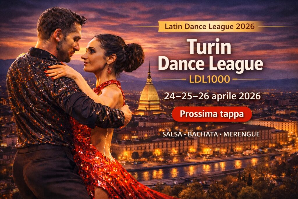Coppia di ballerini in gara alla Turin Dance League 2026 con La Mole Antonelliana sullo sfondo, tappa LDL1000 della Latin Dance League